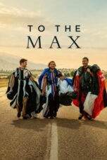 To The Max (2026)